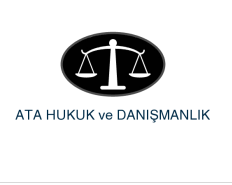 Ata Hukuk Avukatlık ve Hukuk Danışmanlık